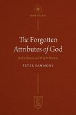 The Forgotten Attributes of God