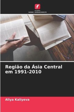 Região da Ásia Central em 1991-2010 - Kaliyeva, Aliya