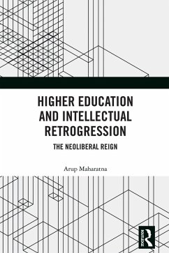 Cover Higher Education and Intellectual Retrogression (eBook, ePUB)