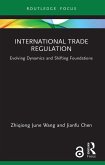 International Trade Regulation (eBook, ePUB)