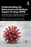 Understanding the Behavioral and Medical Impact of Long COVID (eBook, PDF)