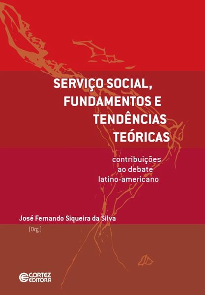 Serviço Social, fundamentos e tendências teóricas (eBook, ePUB) Serviço Social, fundamentos e tendências teóricas (eBook, ePUB)