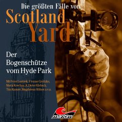 Der Bogenschütze vom Hyde Park (MP3-Download) - Duschek, Markus