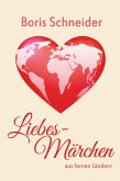 Liebes-Märchen aus fernen Ländern (eBook, ePUB)