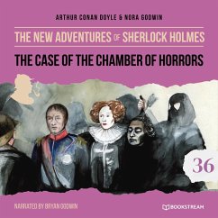 The Case of the Chamber of Horrors (MP3-Download) - Doyle, Sir Arthur Conan; Godwin, Nora