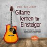 Gitarre lernen für Einsteiger - Wie... - Bild 1