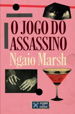 O Jogo do Assassino (Clube do crime) (eBook, ePUB) - Marsh, Ngaio