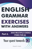 English Grammar Exercises With Answers Part 2: Your Quest Towards C2 (eBook, ePUB)