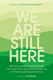 We Are Still Here (eBook, ePUB) We Are Still Here (eBook, ePUB)