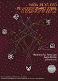 Hacia un diálogo interdisciplinario sobre la complejidad social (eBook, ePUB)