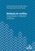 Mediação de conflitos, negociação e relações sindicais (eBook, ePUB)
