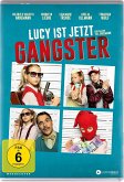 Lucy ist jetzt Gangster