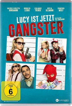 Lucy ist jetzt Gangster - Endemann,Till