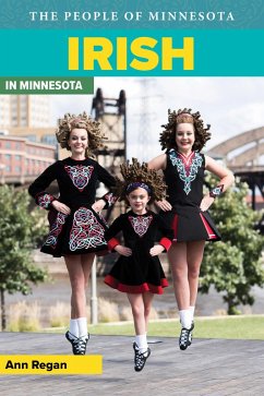 Irish in Minnesota (eBook, ePUB) - Regan, Ann