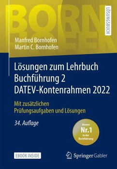 Lösungen zum Lehrbuch Buchführung 2 DATEV-Kontenrahmen 2022 (eBook, PDF) - Bornhofen, Manfred; Bornhofen, Martin C.