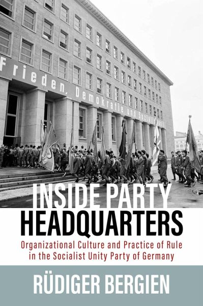Inside Party Headquarters (eBook, PDF) Inside Party Headquarters (eBook, PDF)