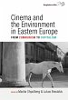 Cinema and the Environment in Eastern... - Bild 1