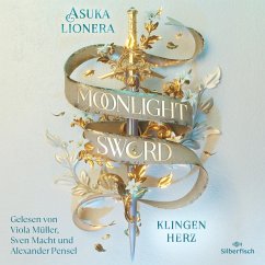 Klingenherz / Moonlight Sword Bd.1 (MP3-Download) - Lionera, Asuka