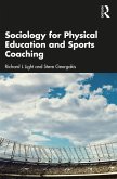 Sociology for Physical Education and Sports Coaching (eBook, ePUB)