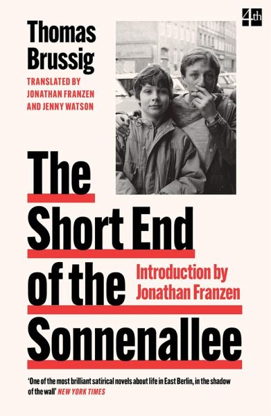 The Short End of the Sonnenallee (eBook, ePUB) The Short End of the Sonnenallee (eBook, ePUB)