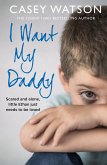 I Want My Daddy (eBook, ePUB)