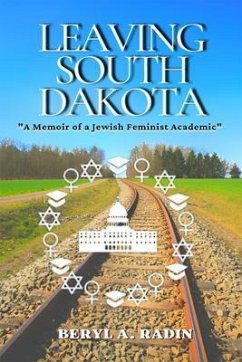 Leaving South Dakota (eBook, ePUB) - Radin, Beryl A.
