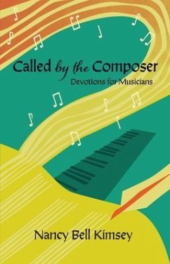 Called by the Composer (eBook, ePUB) - Kimsey, Nancy