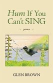 Hum If You Can't Sing (eBook, ePUB)