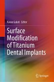 Surface Modification of Titanium Dental Implants (eBook, PDF)