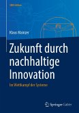 Zukunft durch nachhaltige Innovation (eBook, PDF)