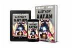 Christ Came to Destroy the Work of SATAN (eBook, ePUB)