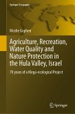 Agriculture, Recreation, Water Quality and Nature Protection in the Hula Valley, Israel (eBook, PDF)
