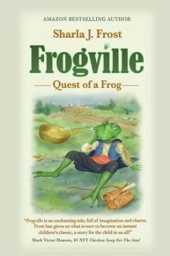 FROGVILLE (eBook, ePUB) - Frost, Sharla