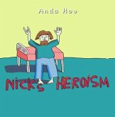 Nick's Heroism (eBook, ePUB)