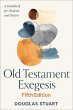 Old Testament Exegesis, Fifth Edition... - Bild 1