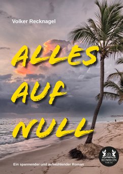 Alles auf Null (eBook, ePUB) - Recknagel, Volker