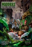 Maddrax: Volume 5 (English Edition) (eBook, ePUB)
