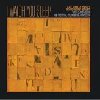 I Watch You Sleep (180g Vinyl)
