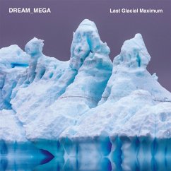 Last Glacial Maximum - Dream_Mega