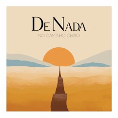 No Caminho Certo - De Nada