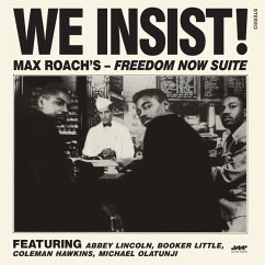 We Insist! Freedom Now Suite-The Complete Album (1 - Roach,Max