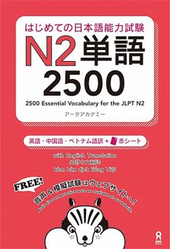 2500 Essential Vocabulary for the Jlpt N2[english/Chinese/Vietnamese Edition] - Arc Academy