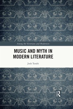 Music and Myth in Modern Literature - Torabi, Josh