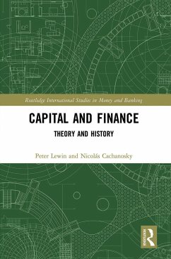 Capital and Finance - Lewin, Peter;Cachanosky, Nicolás