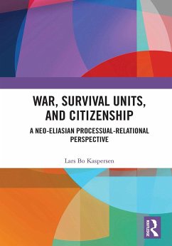 War, Survival Units, and Citizenship - Kaspersen, Lars