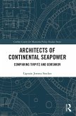 Architects of Continental Seapower