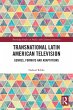 Transnational Latin American Television - Bild 1