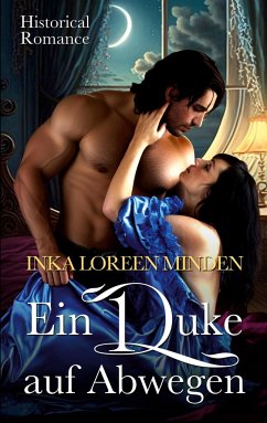 Ein Duke auf Abwegen - Minden, Inka Loreen