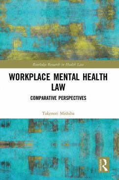 Workplace Mental Health Law - Mishiba, Takenori