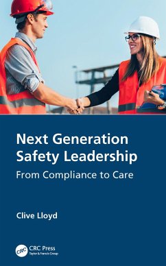 Next Generation Safety Leadership - Lloyd, Clive